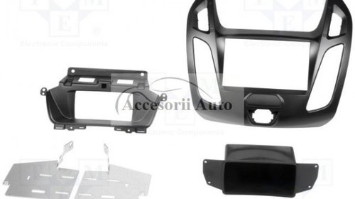 Rama adaptoare 2 DIN Ford Tourneo Connect, Fo