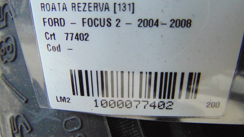 Roata rezerva Ford Focus 2 din 2007