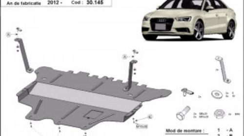 Scut metalic motor Audi A3 dupa 2012