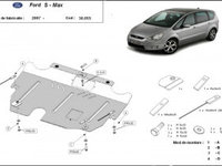 Scut metalic motor Ford S - Max 1.8,2.0,2.2 2007 -2015