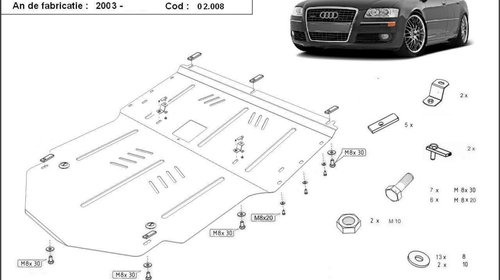 Scut metalic motor pentru Audi A8 fabricat du