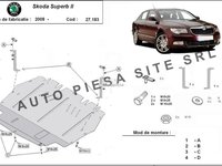 Scut metalic motor Skoda Superb 2 II fabricata in perioada 2008 - 2011 APS-27,183 piesa NOUA