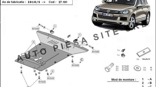 Scut metalic motor VW Touareg fabricat incepa