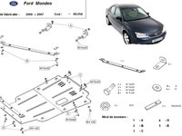 Scut motor metalic Ford Mondeo 2000-2007