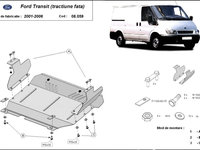 Scut motor metalic Ford Transit - tractiune fata 2000-2007