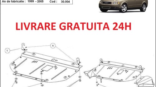 Scut motor metalic otel 2 mm Audi A4 B6 2000-