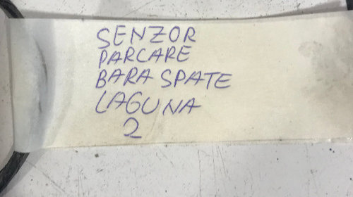 Senzori parcare spate renault laguna 2 2001 - 2008 cod: 8200066395