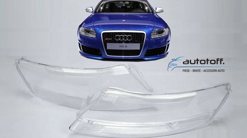 Sticle faruri Audi A6 4F (2005-2011)