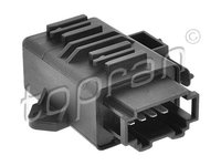 Unitate de control incalzire scaune 116 031 TOPRAN pentru Vw Passat Vw Touran Vw Multivan Skoda Laura Skoda Octavia Skoda Fabia Vw Golf Vw Rabbit Vw Eurovan Vw Kombi Vw Transporter Vw Caddy Seat Altea Vw Jetta Vw Vento Vw Bora Vw Tiguan Vw Cc Skoda S