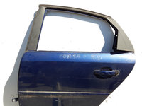 Usa / Portiera Spate,stanga Opel VECTRA C 2002 - 2009