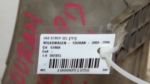 Vas stropgel Volkswagen Touran din 2004